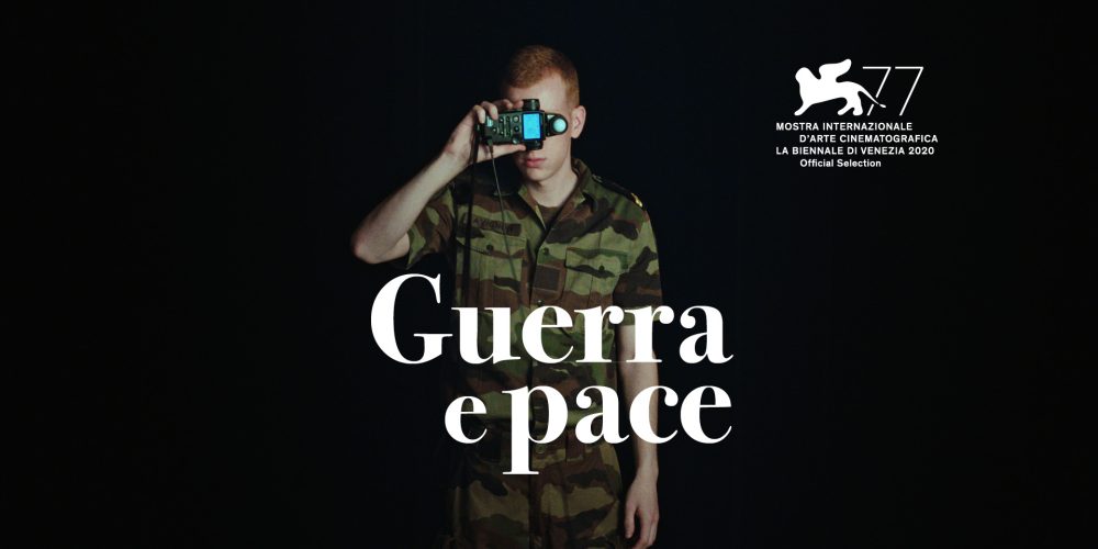 Guerra e Pace im Wettbewerb Orizzonti an der 77. Mostra in Venedig
